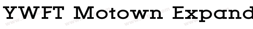 YWFT Motown Expande字体转换